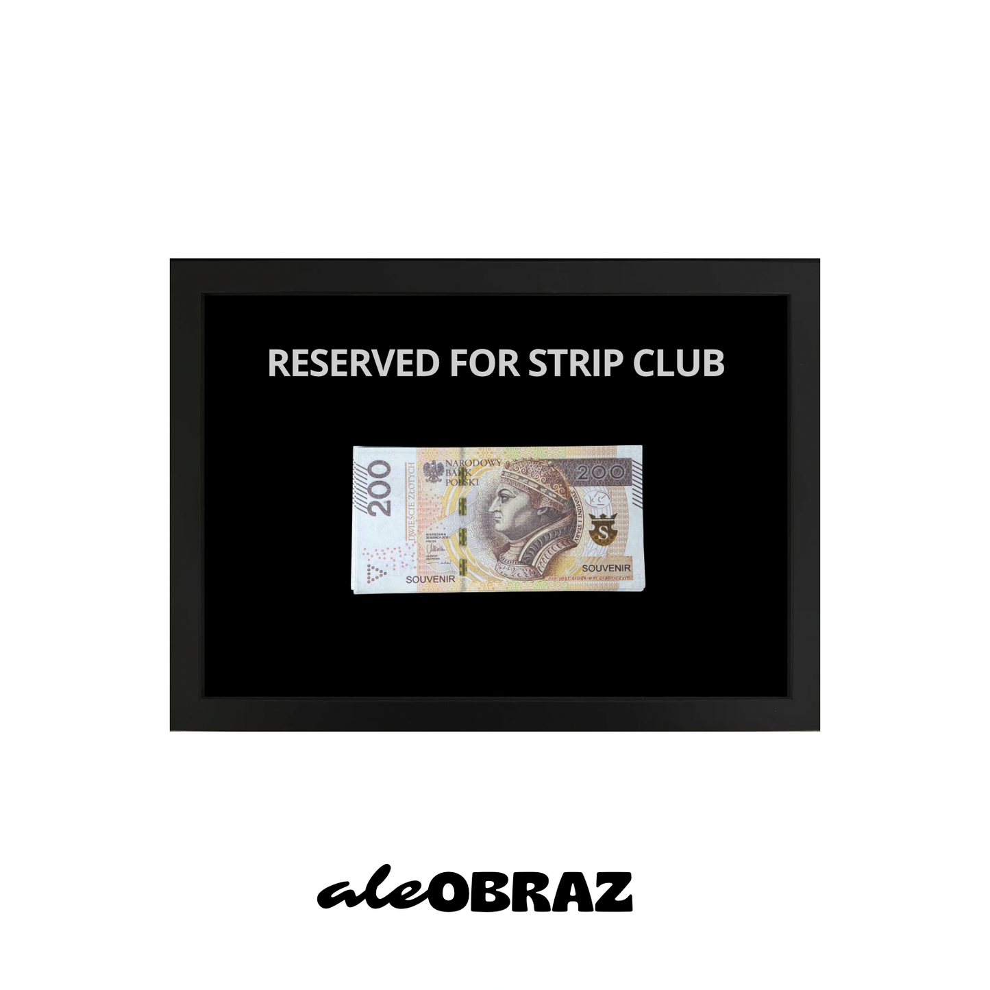 Reserved For Strip Club