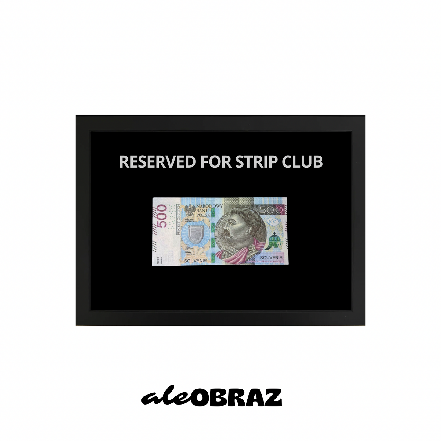 Reserved For Strip Club