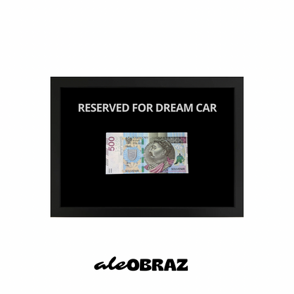 Reserved For Dream Car